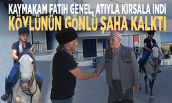 Kaymakam Fatih Genel, atıyla kırsala indi: Köylünün gönlü şaha kalktı