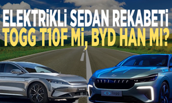 Elektrikli sedan rekabeti: TOGG T10F mi, BYD Han mı?