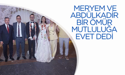 Mertem ve Abdulkadir bir ömür mutluluğa evet dedi