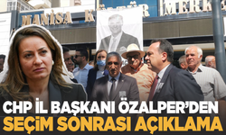 CHP Manisa İl Başkanı İlksen Özalper’den, seçim sonrası açıklama