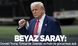Beyaz Saray: Donald Trump Türkiye'de Zelenski ve Putin ile görüşmeye açık