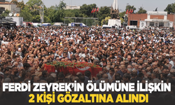 Başkan Zeyrek'in ölümüne ilişkin soruşturmada 2 kişi gözaltına alındı