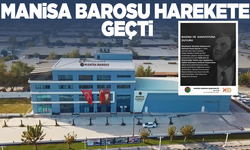 Manisa Barosu Ferdi Zeyrek için harekete geçti