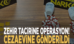 Zehir tacirine operasyon: Cezaevine gönderildi!