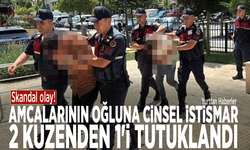 Skandal olay! Amcalarının oğluna cinsel istismar: 2 kuzenden 1'i tutuklandı