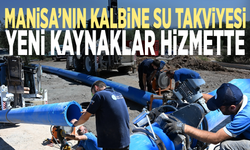Manisa’nın kalbine su takviyesi: Yeni kaynaklar hizmette