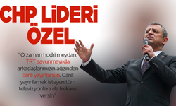 CHP lideri Özel: İBB yargılamalarını TRT canlı yayınlasın