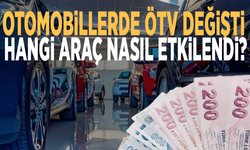 Otomobillerde ÖTV değişti: Hangi araç nasıl etkilendi?