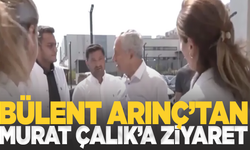 TBMM eski Başkanı Bülent Arınç,  Murat Çalık'ı ziyaret etti