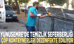 Yunusemre’de temizlik seferberliği: Çöp konteynerleri dezenfekte ediliyor