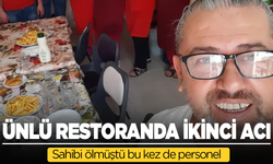 Ünlü restoranda ikinci acı! Sahibi ölmüştü bu kez de personel