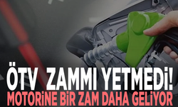 ÖTV  zammı yetmedi! Motorine bir zam daha geliyor