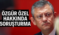 Özgür Özel hakkında soruşturma başlatıldı