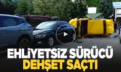 Ehliyetsiz sürücü dehşeti