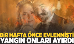 Evlendikten 1 hafta sonra yangında şehit oldu