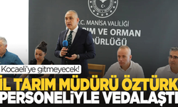 Manisa İl Tarım ve Orman Müdürü Metin Öztürk, personeliyle vedalaştı