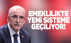 Bakan Şimşek sinyali verdi: Emeklilikte yeni sisteme geçiliyor