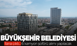 Manisa Büyükşehir Belediyesi Kamyon Şoförü Alımı Yapacak: İşte başvuru şartları...