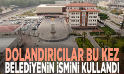 Dolandırıcılar bu kez belediyenin ismini kullandı