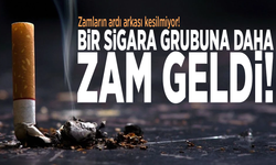 Bir sigara grubuna daha zam geldi!