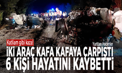 Katliam gibi kaza! İki araç kafa kafaya çarpıştı: 6 kişi hayatını kaybetti