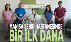 Manisa Şehir Hastanesinde bir ilk daha: Kapalı kalp ameliyatı başarıyla yapıldı