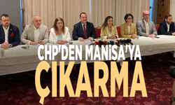 CHP'den Manisa'ya çıkarma