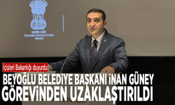 İçişleri Bakanlığı duyurdu: Beyoğlu Belediye Başkanı İnan Güney görevinden uzaklaştırıldı
