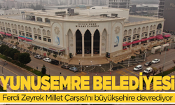 Yunusemre Belediyesi, Ferdi Zeyrek Millet Çarşısı'nı büyükşehire devrediyor