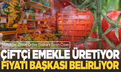 Emin Özarı: Çiftçi Üretiyor, Fiyatı Başkaları Belirliyor!