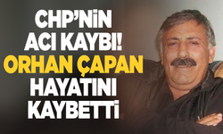 CHP önemli bir ismi kaybetti: Orhan Çapan hayatını kaybetti