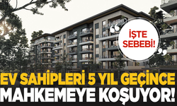 Ev sahipleri 5 yıl geçince soluğu mahkemede alıyor: Peki ama neden?