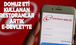 Domuz eti kullanan restroranlar e-Devlet'te listelenecek