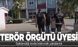 Terör örgütü üyesi evinde yakalandı