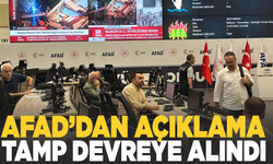AFAD: TAMP Devreye Alındı