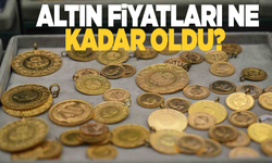Altın fiyatları ne kadar oldu?