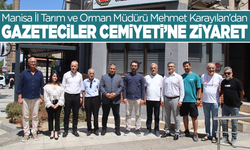 Manisa İl Tarım ve Orman Müdürü Mehmet Karayılan’dan Gazeteciler Cemiyeti’ne ziyaret