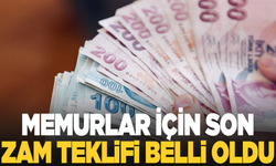 Memurlar için son zam teklifi belli oldu!