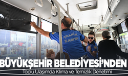Manisa Büyükşehir Belediyesi’nden Toplu Ulaşımda Klima ve Temizlik Denetimi