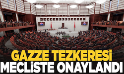 Gazze Tezkeresi TBMM’de kabul edildi