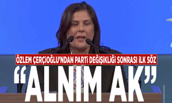 Özlem Çerçioğlu’ndan parti değişikliği sonrası ilk söz: “Alnım ak”