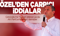 Öcgür Özel'den çarpıcı iddialar: Çerçioğlu'na 'Ya içeri atılırsın ya da AK Parti'ye katılırsın' demişler