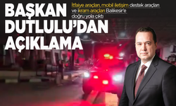 Manisa Büyükşehir Belediye Başkanı Besim Dutlulu’dan Deprem Sonrası Açıklama