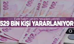 Evde bakım yardımı hesaplara yatırıldı