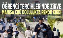 Öğrenci tercihlerinde zirve: Manisa CBÜ dolulukta rekor kırdı