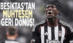 Beşiktaş’tan muhteşem geri dönüş!