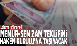 Memur-Sen harekete geçti: Zam görüşmeleri Hakem Kurulu’na taşınıyor