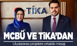 MCBÜ ve TİKA’dan uluslararası projelere ortaklık mesajı