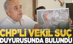 CHP’li vekilden suç duyurusu