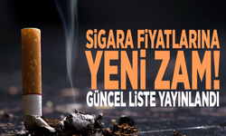 Sigara fiyatlarına yeni zam! Güncel liste yayınlandı